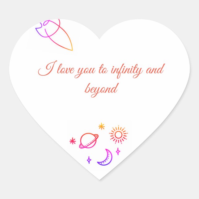 Sticker Cœur I love you to infinity and beyond (Devant)