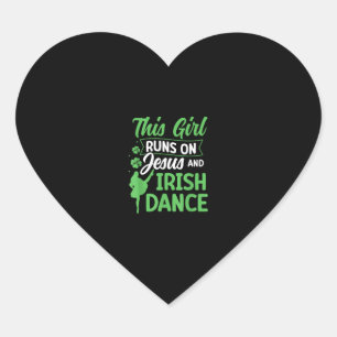 Sticker Cœur Irish Dancing This Girl Runs on Jesus et Irish Ta