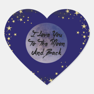 Sticker Cœur Je T'Aime Sur La Lune Et De Retour