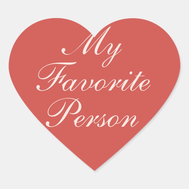 Sticker Cœur Joyeuse Saint Valentin Ma personne préférée (Devant)