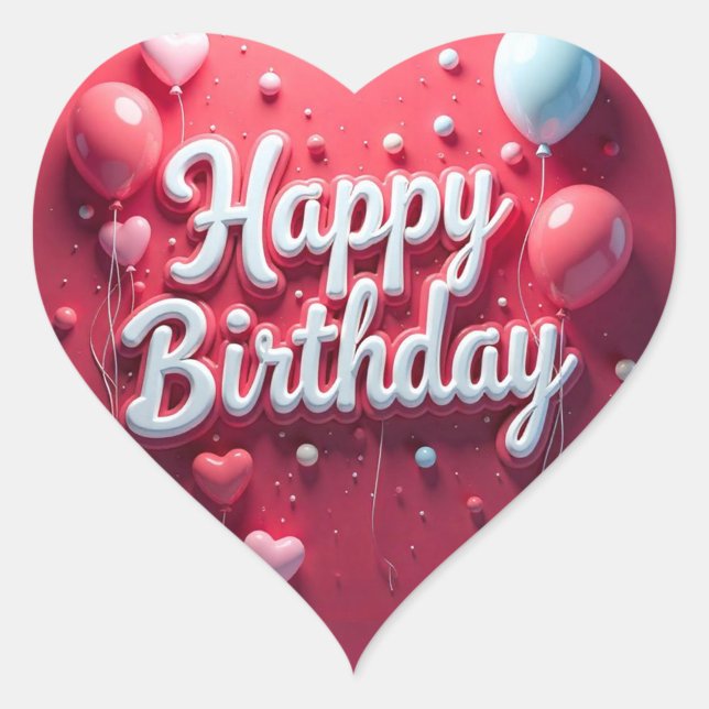 Sticker Cœur Joyeux anniversaire (White Text Red Background Pretty Balloons!)