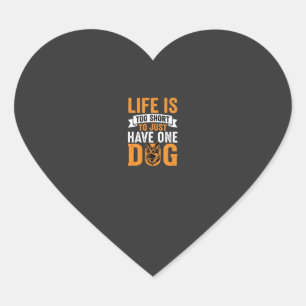 Sticker Cœur La vie est trop courte Graphique amateur de chien_