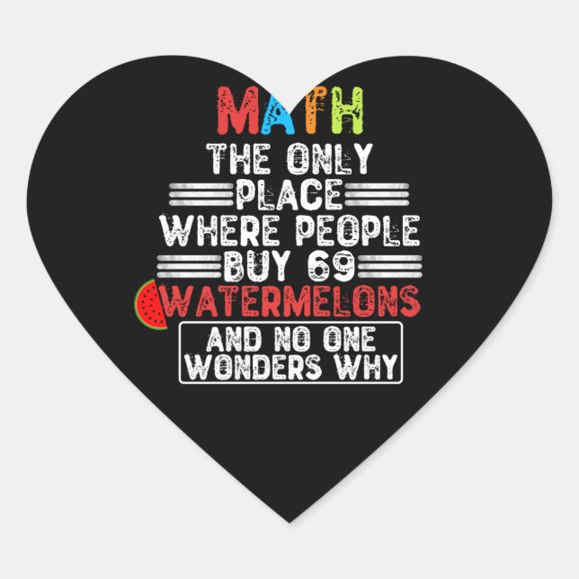 Sticker Cœur Les Maths Le Seul Endroit Où Les Gens Achètent - L (Devant)