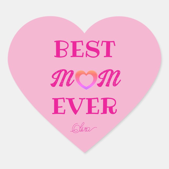 Sticker Cœur Meilleure maman Jamais mignonne Coeur Rose Mère's  (Devant)