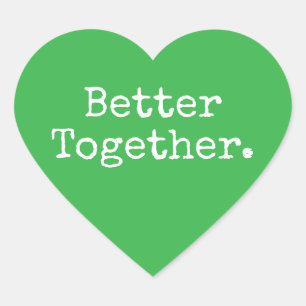 Sticker Cœur Mieux Ensemble Amour Vert
