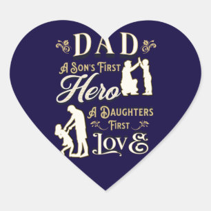 Sticker Cœur Papa A Son's First A Daughter First Love