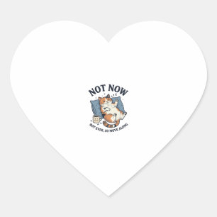 Sticker Cœur Pas maintenant chat paresseux gravure vintage conc