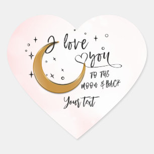 Sticker Cœur Personnalisé je t'aime jusqu'à la lune et retour