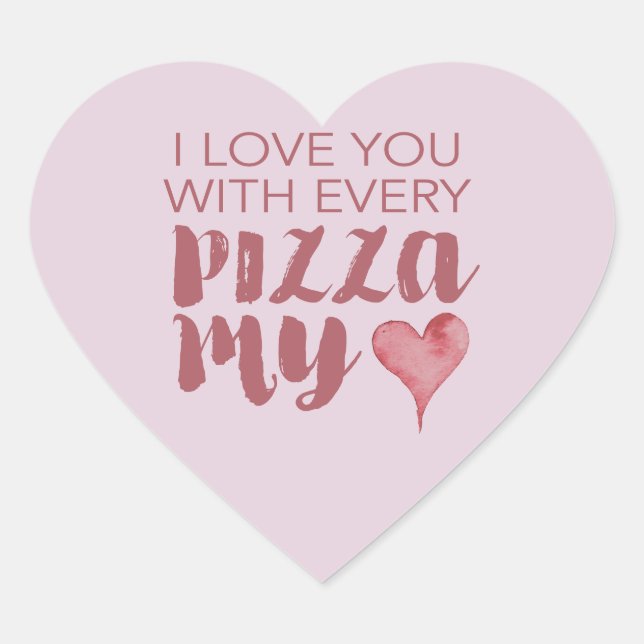 Sticker Cœur Pizza My Heart Valentine's (Devant)