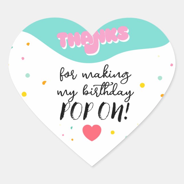 Sticker Cœur Pop On Over Anniversaire (Devant)