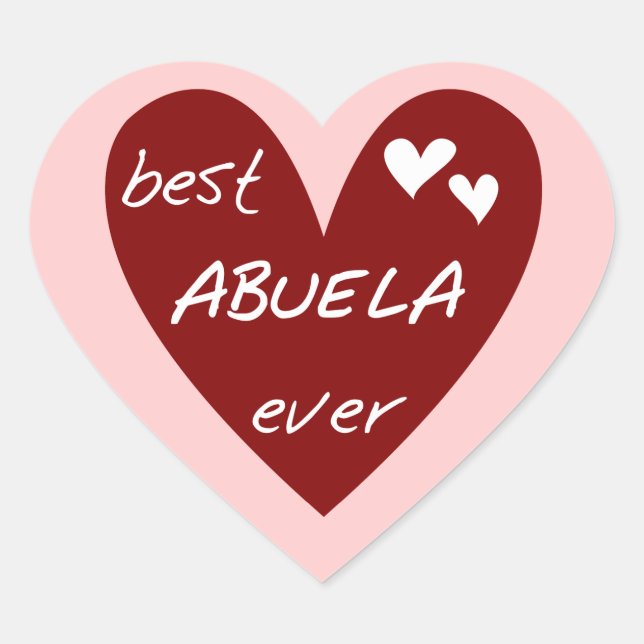 Sticker Cœur Red Heart Best Abuela Ever T-shirts et cadeaux (Devant)