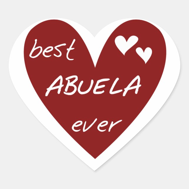 Sticker Cœur Red Heart Best Abuela Ever T-shirts et cadeaux (Devant)