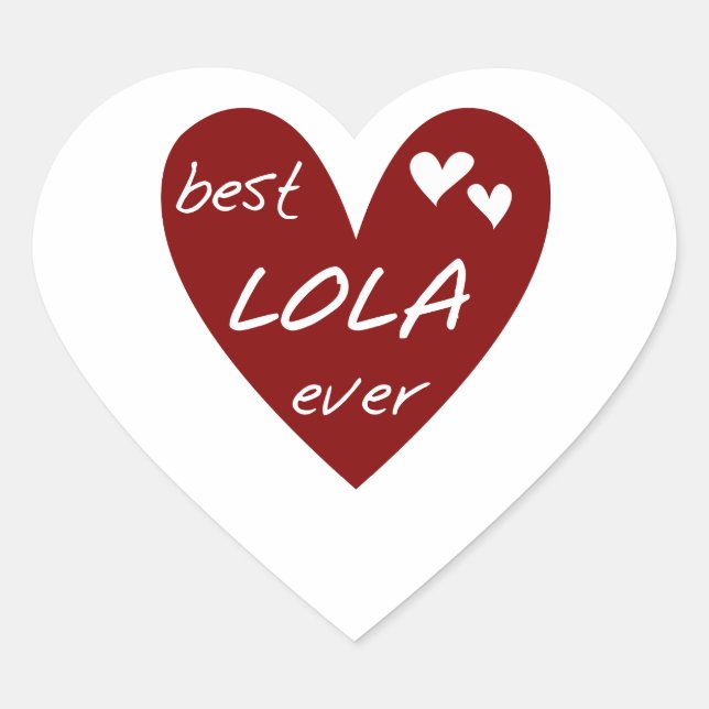Sticker Cœur Red Heart Best Lola Ever T-shirts et cadeaux (Devant)
