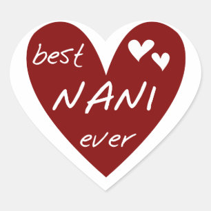 Sticker Cœur Red Heart Best Nani T-shirts et GIfts Ever