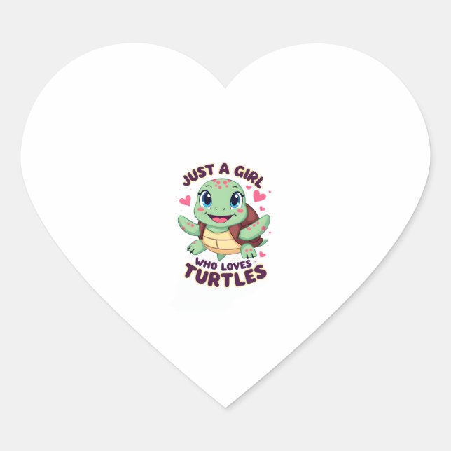 Sticker Cœur Sea Reptile Turtle Lovers Just A Girl Who Loves Tu (Devant)