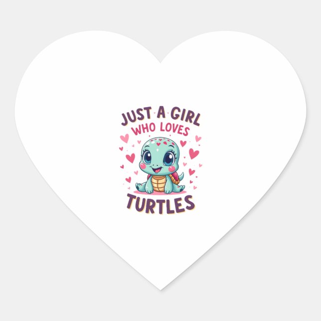 Sticker Cœur Sea Reptile Turtle Lovers Just A Girl Who Loves Tu (Devant)