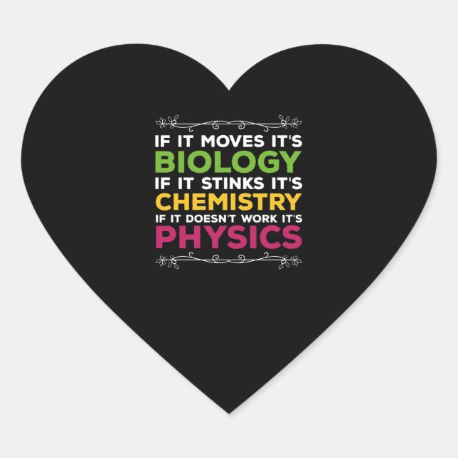 Sticker Cœur S'Il Déplace Sa Biologie S'Il pue Sa Chimie (Devant)
