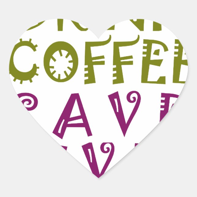 Sticker Cœur Sip, Snap Répéter Chasing caféine Selfies concepti (Devant)