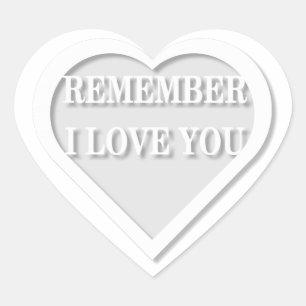 Sticker Cœur Souviens-toi que je t'aime