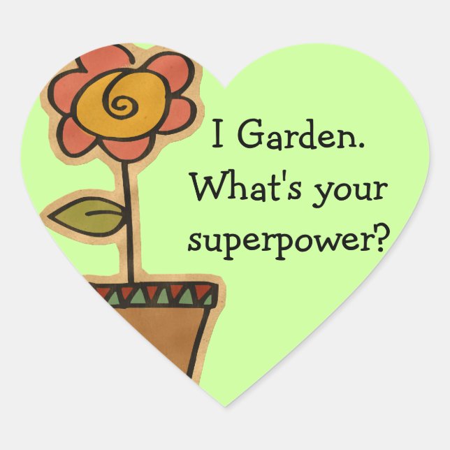 Sticker Cœur Superpuissance du jardin (Devant)