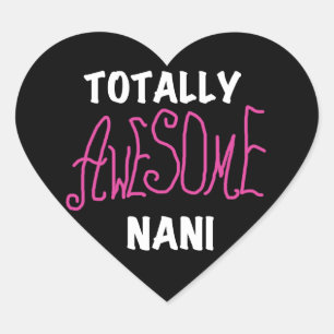 Sticker Cœur T-shirts et cadeaux Nani roses absolument géniaux