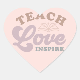 Sticker Cœur Teach Love Inspire