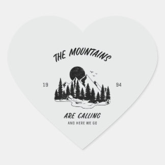 Sticker Cœur The Mountains are calling and here we go