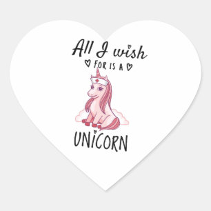 Sticker Cœur Tout ce que je souhaite est une licorne