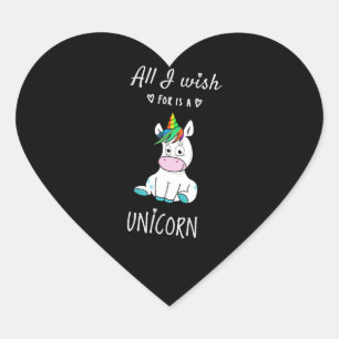 Sticker Cœur Tout ce que je souhaite est une licorne