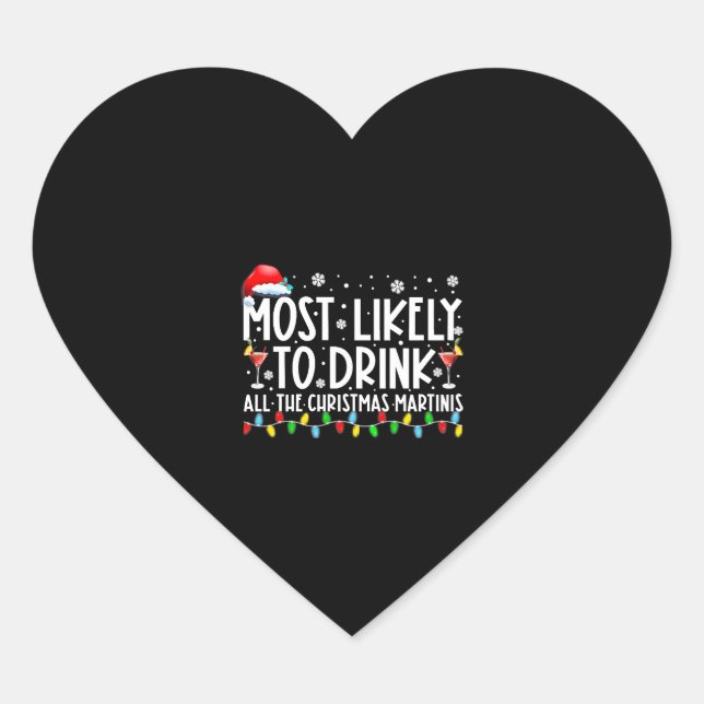 Sticker Cœur Très Probable De Boire Tous Les Martinis De Noël (Devant)