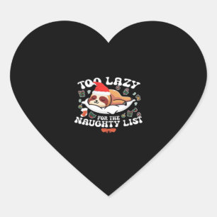 Sticker Cœur Trop Lazy Pour La Liste Coquine, Drôle Chir De Noë