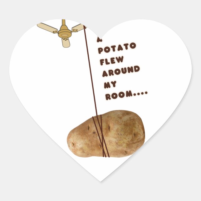 Sticker Cœur Une Pomme De Terre A Fleuri Autour De Ma Chambre (Devant)