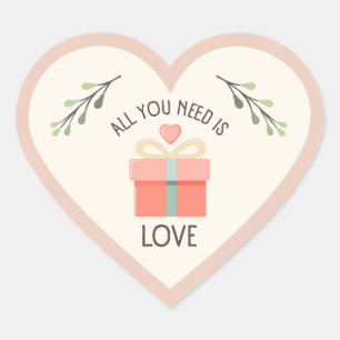 Sticker Cœur Valentines jour - Tout ce dont vous avez besoin es