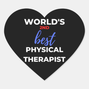 Sticker Cœur World's 2nd Best Physical Therapist