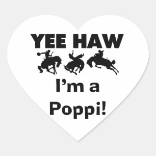 Sticker Cœur Yee Haw Je suis un Poppi T-shirts et cadeaux