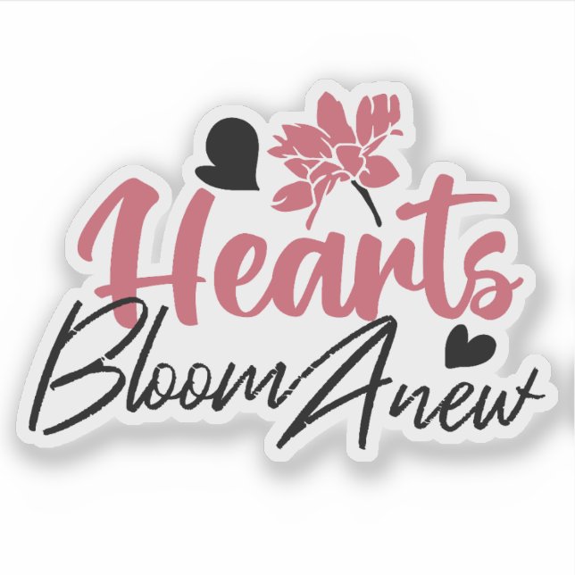 Sticker Coeurs fleurissent à nouveau - Citation Florale In (Devant)