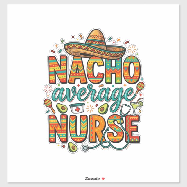 Sticker Conception de chemise vectorielle Nacho Average Nu (Feuille)