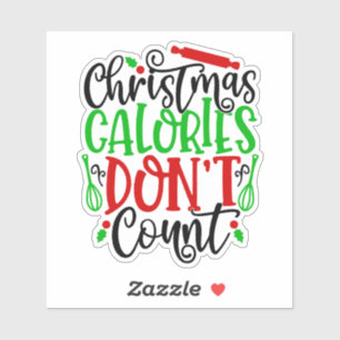Sticker Conception drôle de Noël : les calories ne compten
