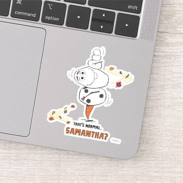 Sticker Congelé 2 | Olaf "C'est normal... Samantha ?" (Détail)