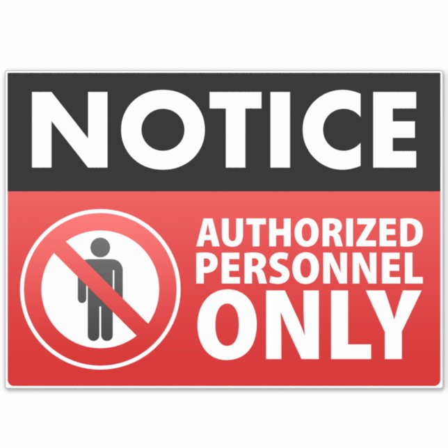 Sticker Conserver le personnel autorisé uniquement (Devant)