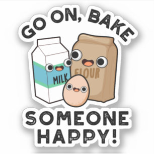 Sticker Continuez à rendre quelqu'un heureux Pun de cuisso