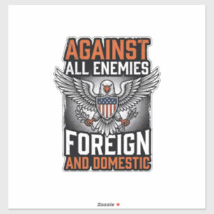 Sticker Contre tous les ennemis conception de chemise Eagl