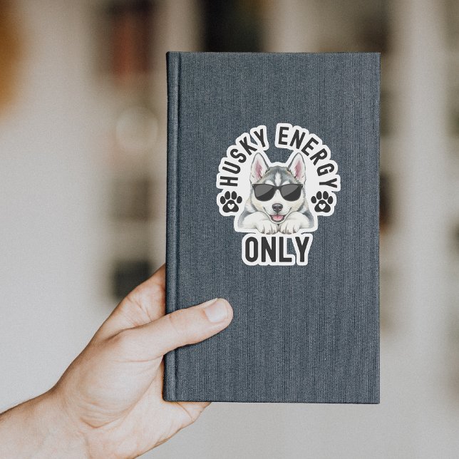 Sticker Cool Husky Dog Energy (Husky Energy Only sticker
)