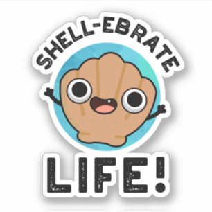 Sticker Coquetier fêter la vie amusant Shell Pun