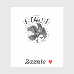 Sticker Corbeau, F-Caw-F Oiseau drôle