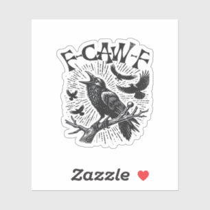 Sticker Corbeau gothique F-Caw-F Humour Drôle Essentiel Ré