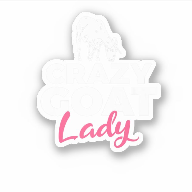 Sticker Crazy Goat Mommy Goats Lover. Perfect design for p (Devant)