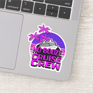 Sticker Croisière Équipage Rose Amusant SANS ALCOOL Groupe