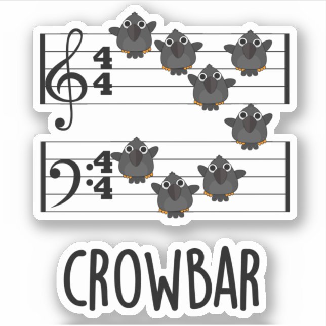 Sticker Crow Bar Musique Drôle Pun Oiseau (Devant)
