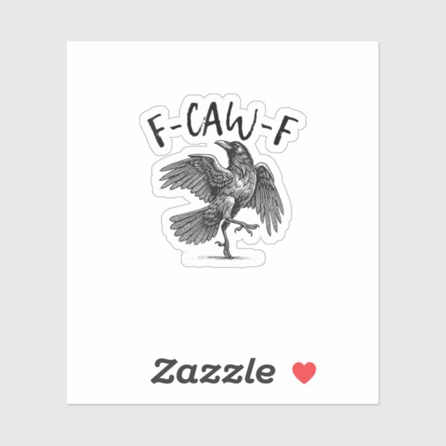 Sticker Crow, F-Caw-F Funny Bird (Feuille)